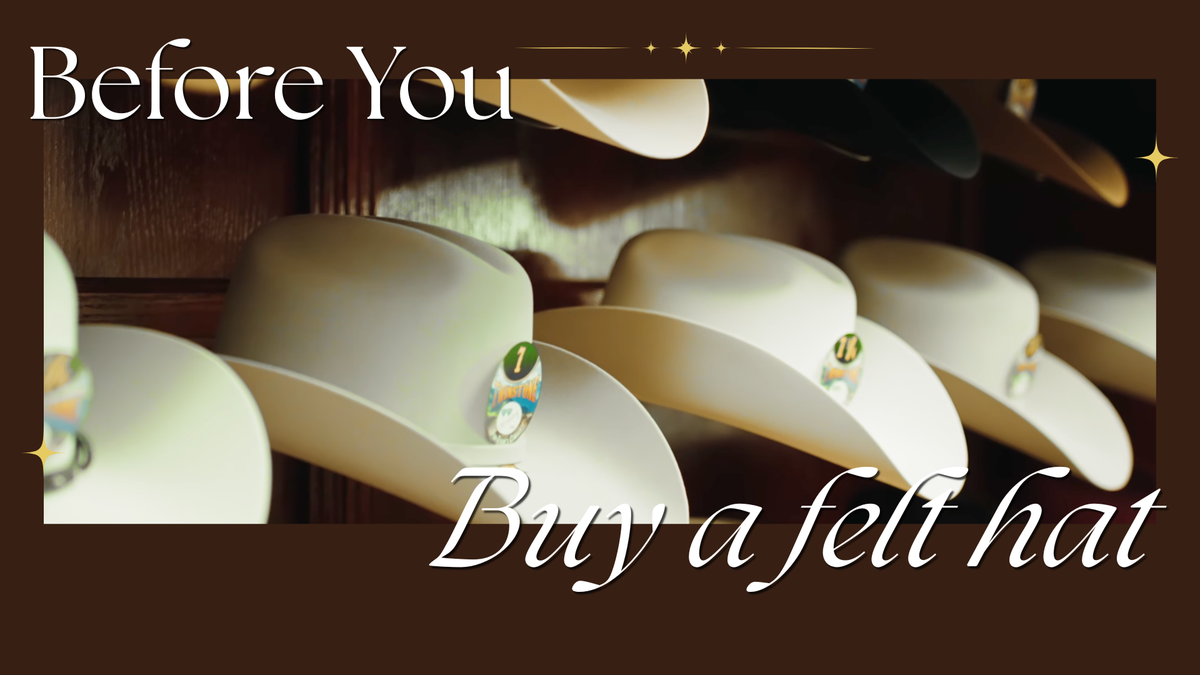 How to Buy a Felt Cowboy Hat in Texas: What Actually Matters