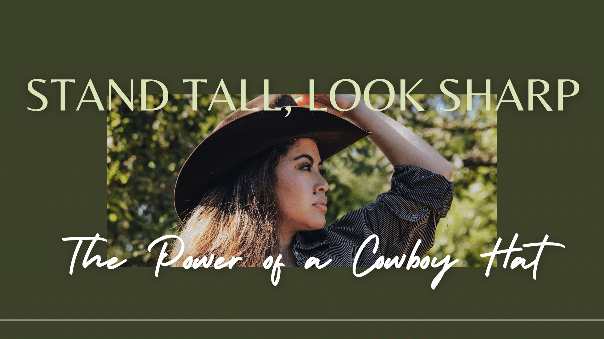 Woman wearing a cowboy hat looking confidently into the distance with Western fashion text overlay.